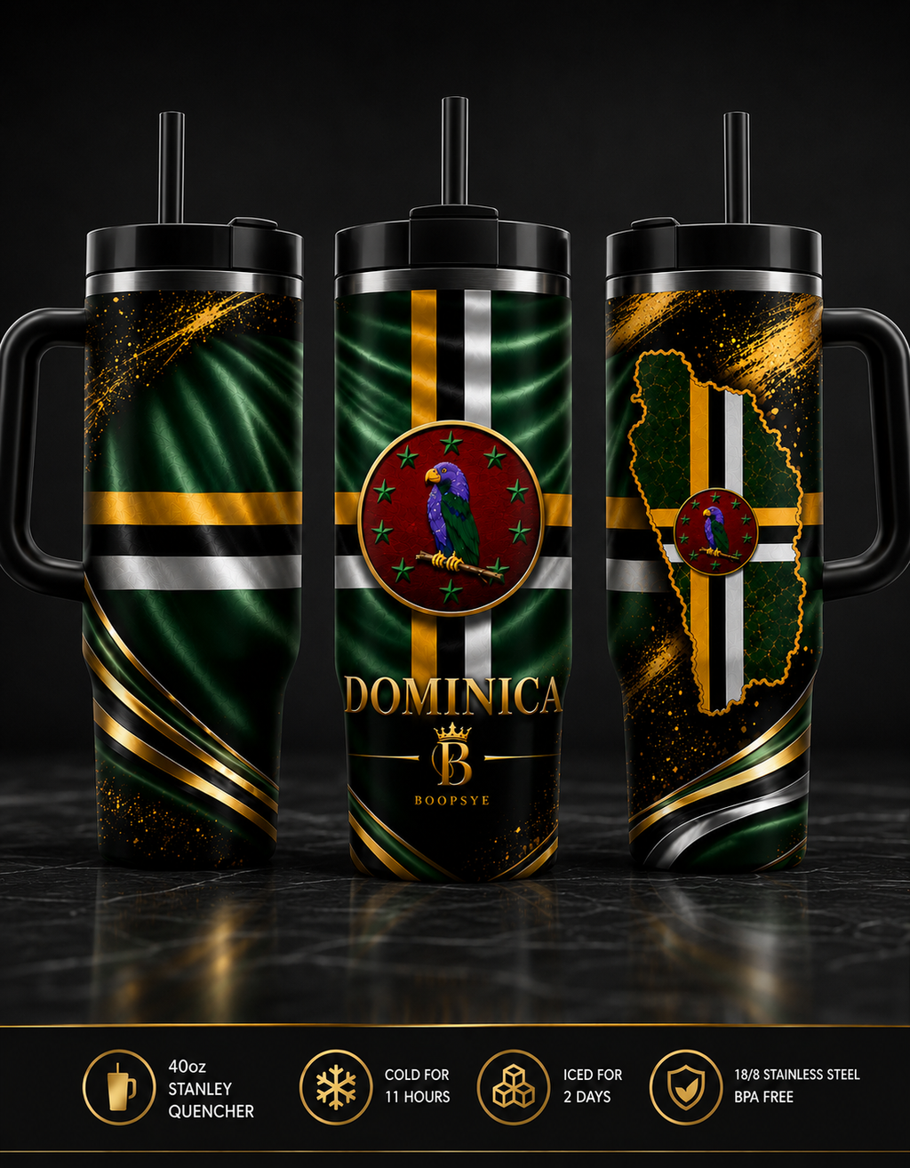 Dominica 40oz Stanley Quencher Tumbler by Boopsyé — three views showing Dominica flag wrap and Sisserou parrot crest